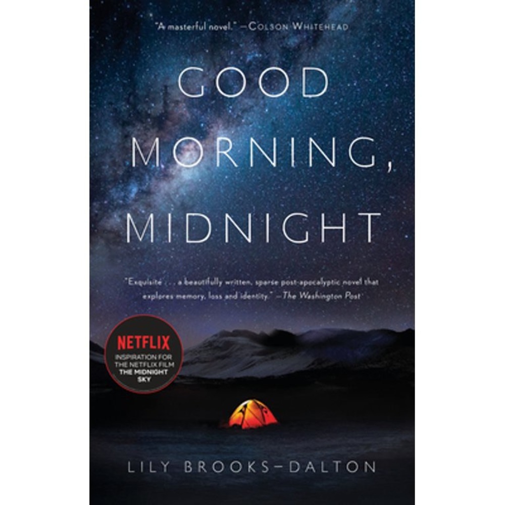 Good Morning Midnight - Lily Brooks-Dalton